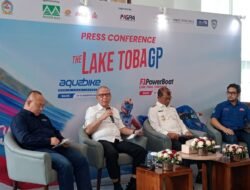 Danau Toba Bersiap jadi Pusat Sport Tourism Dunia, ITDC Pastikan Kesiapan Event Aquabike dan F1H2O