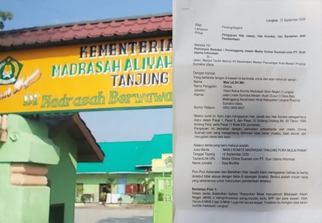 Hak Jawab Redaksi Suarsair.co terkait Pemberitaan “MAN 2 Komite Madrasah Tanjung Pura Mulai Panik”